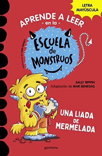 Sally Rippin - Aprender a leer en la Escuela de Monstruos 2 - Una liada de mermelada: En letra MAYÚSCULA para aprender a leer (Libros para niños a partir de 5 años) (Montena, Band 2) - Preis vom 19.10.2026 19:33:35 h