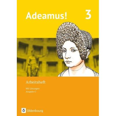 Adeamus! - Ausgabe C - Latein als 2. Fremdsprache - Band 3, Taschenbuch von , Oldenbourg Schulbuchverlag, 978-3-637-01930-0