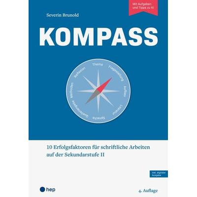 Kompass (Print inkl. E-Book Edubase, Neuauflage 2026), Taschenbuch von Severin Brunold, Hep verlag, 978-3-0355-2995-1