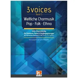 3 voices Band 3 - Weltliche Chormusik, Fachbücher von Lorenz Maierhofer