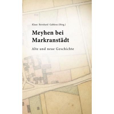 Meyhen bei Markranstädt, Gebundene Ausgabe von , BoD – Books on Demand, 978-3-696-37360-3