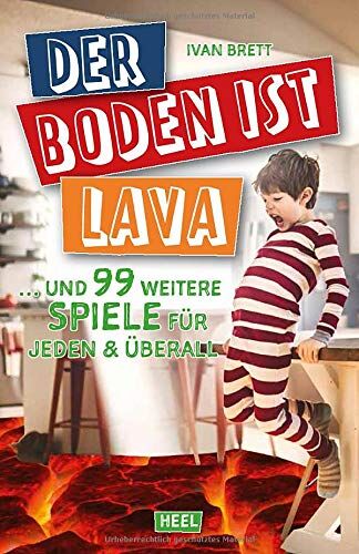 Ivan Brett - Der Boden ist Lava: … und 99 weitere Spiele für jeden & überall - Preis vom 05.10.2026 03:47:11 h