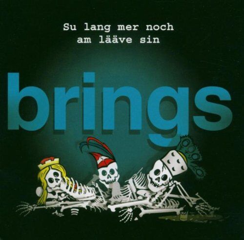 Brings - Su Lang Mer Noch am Lääve Sin - Preis vom 08.10.2026 07:26:42 h
