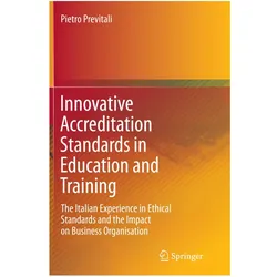 Innovative Accreditation Standards in Education and Training, Fachbücher von Pietro Previtali
