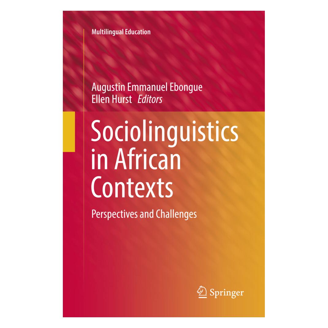Springer Sociolinguistics in African Contexts (Englisch, Softcover, Augustin Emmanuel Ebongue, Ellen Hurst) (56000834)