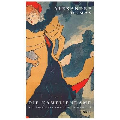 Die Kameliendame, Gebundene Ausgabe von der Jüngere Alexandre Dumas, Insel Verlag, 978-3-458-17557-5