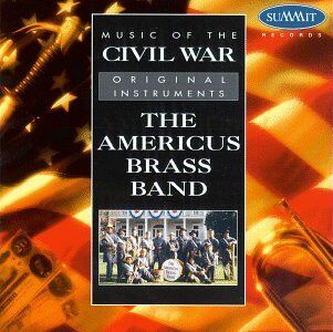 Americus Brass Band - Music of the Civil War - Preis vom 30.09.2026 22:30:23 h