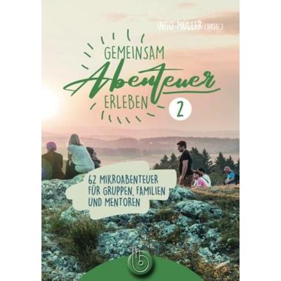 Gemeinsam Abenteuer erleben 2, Taschenbuch von , Born-Verlag, 978-3-87092-633-5