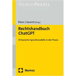 Rechtshandbuch ChatGPT, Fachbücher von Martin Ebers, Benedikt M. Quarch