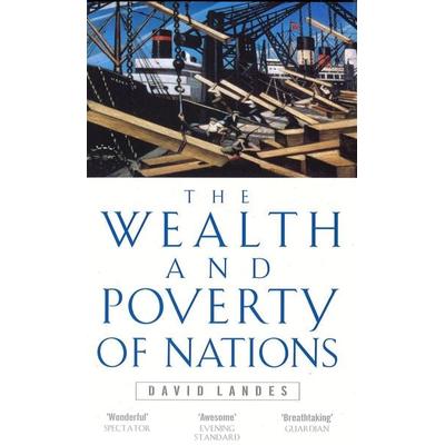 Wealth And Poverty Of Nations, Taschenbuch von David S. Landes, Import, 978-0-349-11166-7