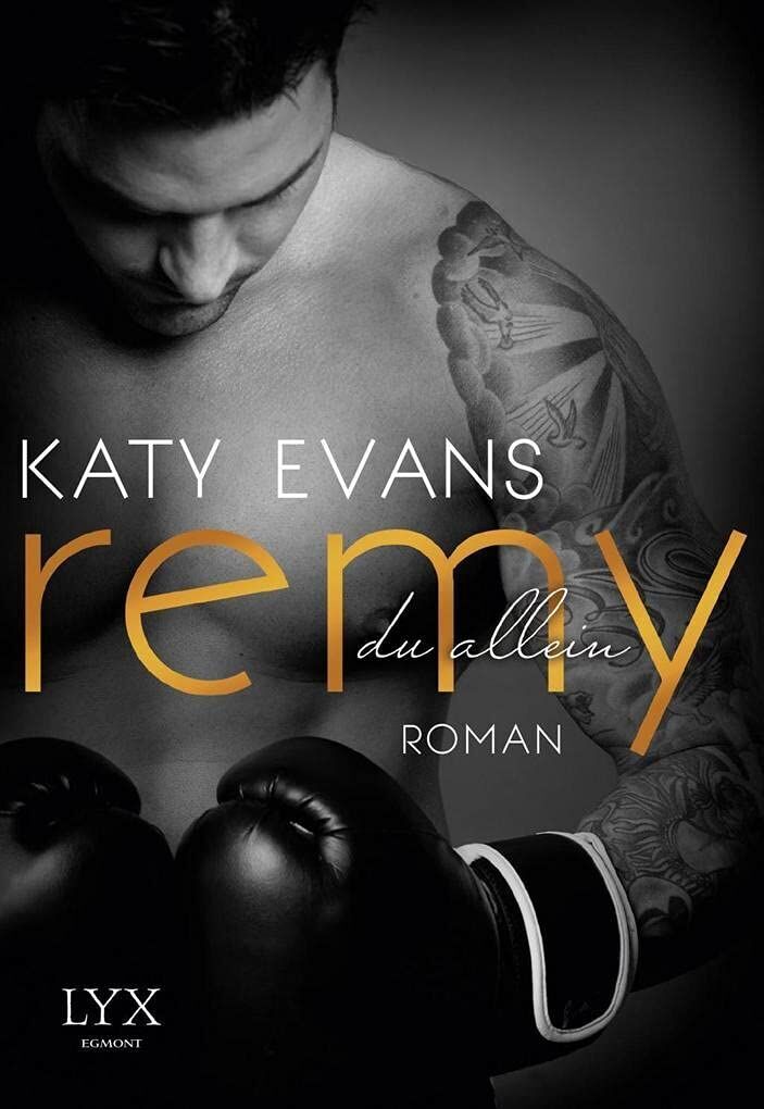 Katy Evans - Remy - Du allein - Preis vom 02.10.2026 23:42:20 h
