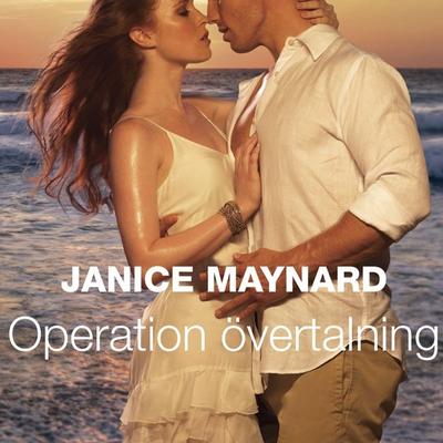 Operation övertalning - Janice Maynard, Audio, 9789176333150