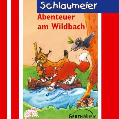 04: Abenteuer am Wildbach - Lisa Fuchs,Sven-Erik Tornow, Audio, 4029856729145