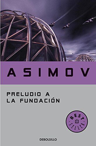 Isaac Asimov - Preludio a la fundación (BEST SELLER, Band 26200) - Preis vom 15.10.2026 23:06:25 h