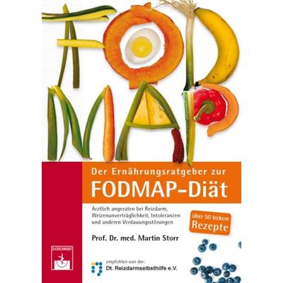 Der Ernährungsratgeber zur FODMAP-Diät, Taschenbuch von Martin Storr, Zuckschwerdt, 978-3-86371-206-8