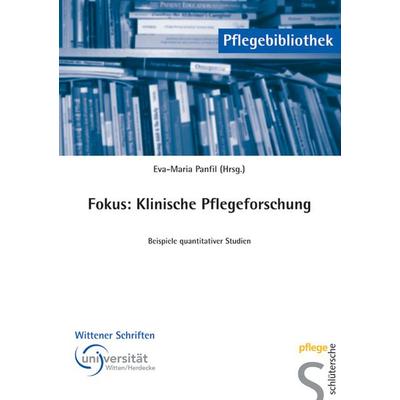 Fokus: Klinische Pflegeforschung, Taschenbuch von Eva-Maria Panfil, Schlütersche Verlag