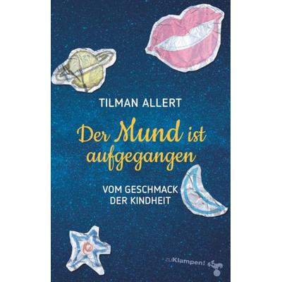 Der Mund ist aufgegangen, Gebundene Ausgabe von Tilman Allert, Zu Klampen Verlag, 978-3-86674-536-0