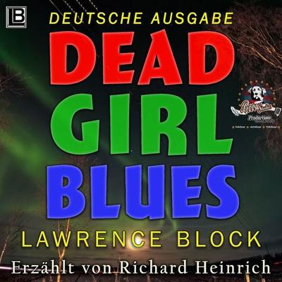 Dead Girl Blues - Lawrence Block, Audio, 4064066693442