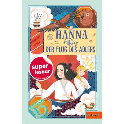 Hanna und der Flug des Adlers, Gebundene Ausgabe von Christine Stahr, Beltz Verlagsgruppe GmbH & Co. KG, 978-3-407-74996-3