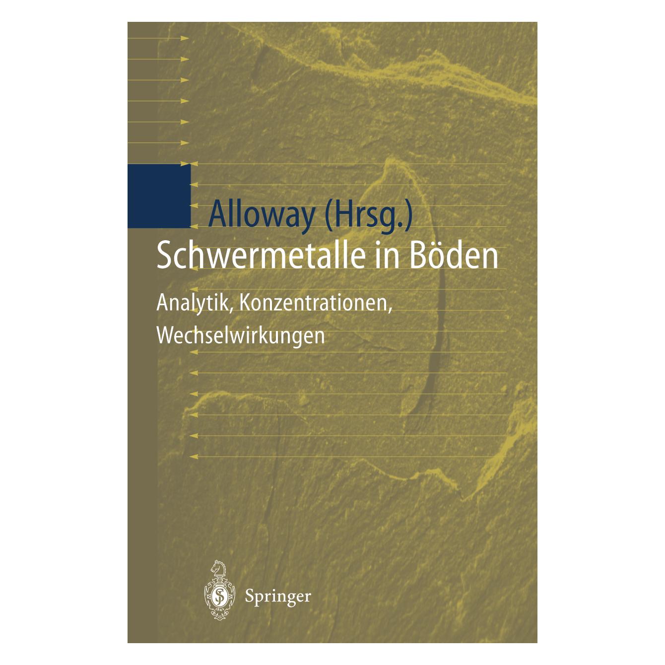 Springer Schwermetalle in Böden (Deutsch, Brian J. Alloway, 2013) (55517624)