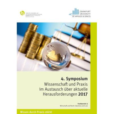 Symposium Wissenschaft und Praxis im Austausch über aktuelle Herausforderungen 2017, Taschenbuch von , Cuvillier Verlag, 978-3-7369-9633-5