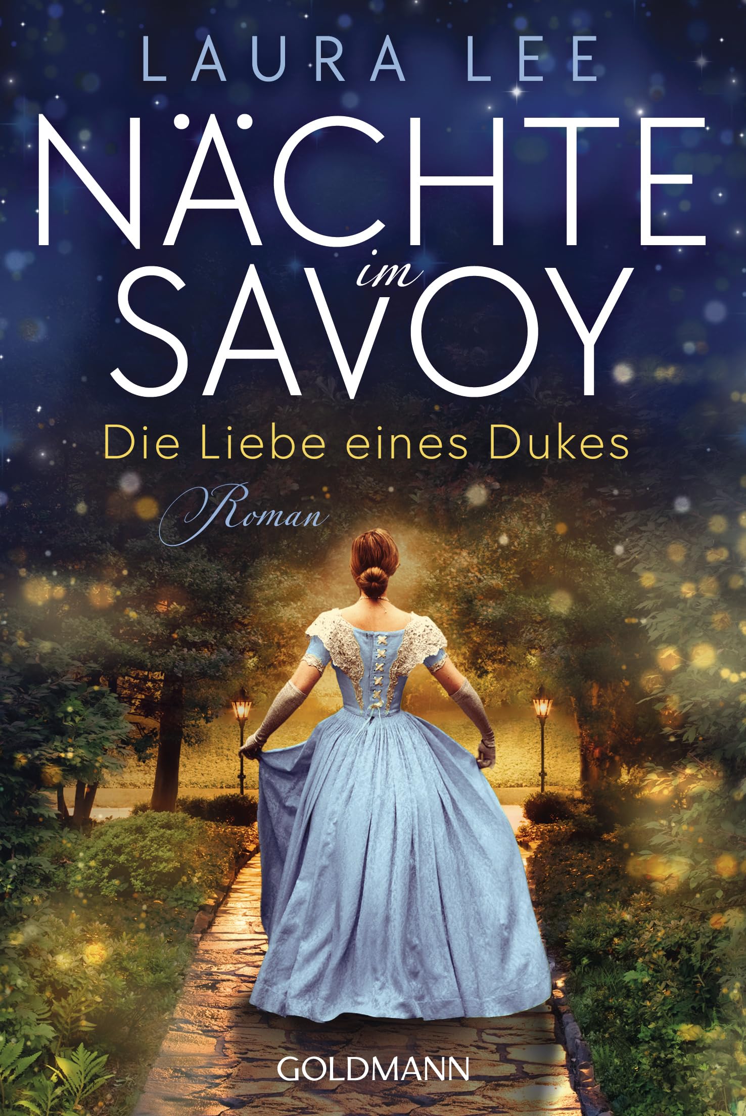 Laura Lee - Nächte im Savoy -: Die Liebe eines Dukes - Roman - Preis vom 13.10.2026 11:25:28 h