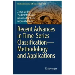 Recent Advances in Time-Series ClassificationMethodology and Applications, Fachbücher von Vladimir Kurbalija, Milos Radovanovic, Zoltán Gellér, Mirjana Ivanovic