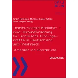 Institutionelle Mobilität - eine Heraus, Fachbücher von Bernd Wagner, Marianne Krüger-Potratz, Jürgen Helmchen