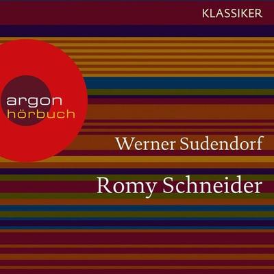 Romy Schneider - Werner Sudendorf, Audio, 9783732401505