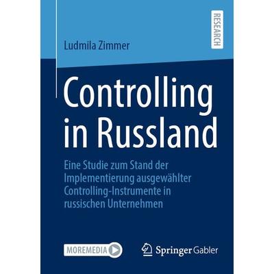 Controlling in Russland, Taschenbuch von Ludmila Zimmer, Springer Fachmedien Wiesbaden GmbH, 978-3-658-45894-2