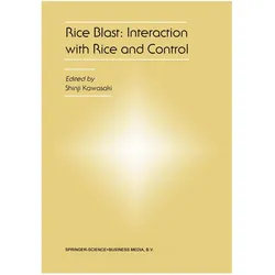 Rice Blast: Interaction with Rice and Control, Fachbücher von Shinji Kawasaki