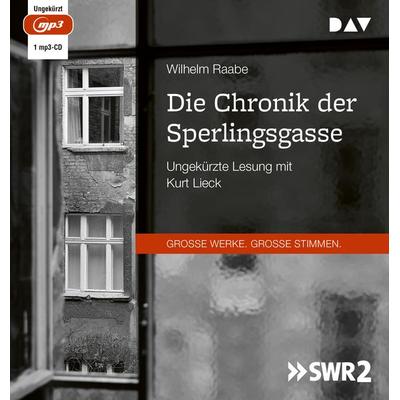 Die Chronik der Sperlingsgasse - Wilhelm Raabe, Audio, 9783742425720