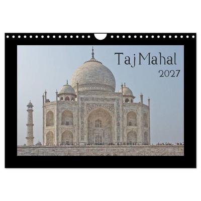 Taj Mahal (Wandkalender 2027 DIN A4 quer), CALVENDO Monatskalender