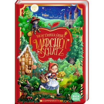 Mein erster großer Märchenschatz (Buchbonus), Gebundene Ausgabe von Brüder Grimm Ludwig Tieck, Coppenrath Verlag GmbH & Co. KG, 978-3-649-64792-8