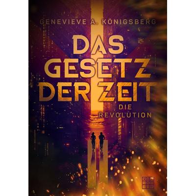 Das Gesetz der Zeit, Taschenbuch von Genevieve A. Königsberg, XOXO-Verlag, 978-3-96752-219-8