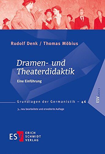 Denk, Professor Dr. Rudolf - Dramen- und Theaterdidaktik: Eine Einführung (Grundlagen der Germanistik (GrG), Band 46) - Preis vom 12.10.2026 11:37:12 h