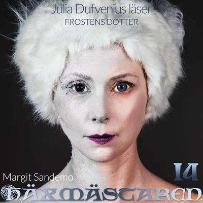 Frostens dotter - Margit Sandemo, Audio, 9789176139271