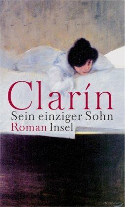Clarin - Sein einziger Sohn: Roman - Preis vom 09.10.2026 07:28:09 h