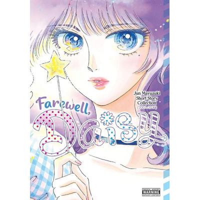 Farewell, Daisy: Jun Mayuzuki Short Story Collection, Taschenbuch von Amanda Haley,Jun Mayuzuki, Little, Brown & Company