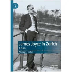 James Joyce in Zurich, Fachbücher von Andreas Fischer