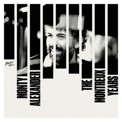 BMG Rights Management, Schallplatten, Monty Alexander:The Montreux Years (Monty Alexander)