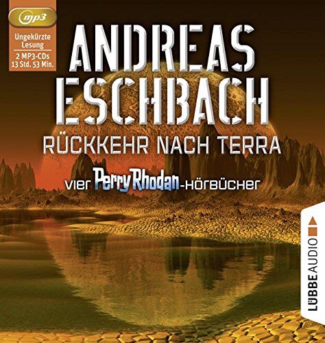 Andreas Eschbach - Rückkehr nach Terra: Vier Perry Rhodan-Hörbücher. Der Gesang der Stille/Die Rückkehr/Die Falle von Dhogar/Der Techno-Mond. - Preis vom 17.10.2026 19:25:27 h