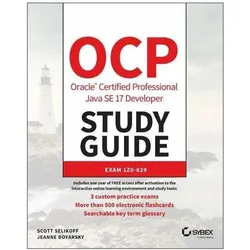 OCP Oracle Certified Professional Java SE 17 Developer Study Guide, Fachbücher von Jeanne Boyarsky, Scott Selikoff