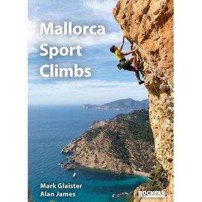 Mallorca Sport Climbs, Taschenbuch von Mark Glaister,Alan James, Rockfax, 978-1-873341-24-7