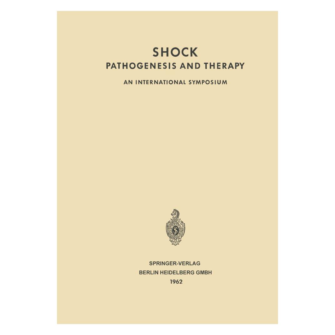 Springer Shock Pathogenesis and Therapy (Englisch, Softcover, Klaus D. Bock) (55539427)