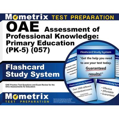 Oae Assessment of Professional Knowledge: Primary Education (Pk-5) (057) Flashcard Study System, Nonbook von , Mometrix Media Llc, 978-1-5167-1682-1