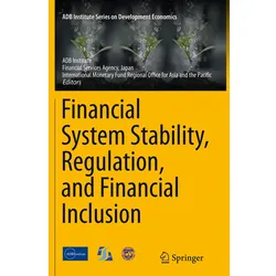 Financial System Stability, Regulation, and Financial Inclusion, Fachbücher