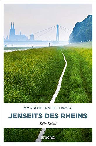 Myriane Angelowski - Jenseits des Rheins: Köln Krimi (Maline Brass und Lou Vanheyden) - Preis vom 13.10.2026 19:28:25 h