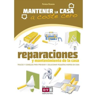 Reparaciones y mantenimiento de la casa - Patrizia Rognoni, Audio, 9798894057095