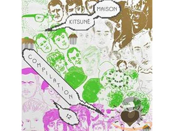 Various Artists - Kitsune Maison 12- The Good Fun Iss